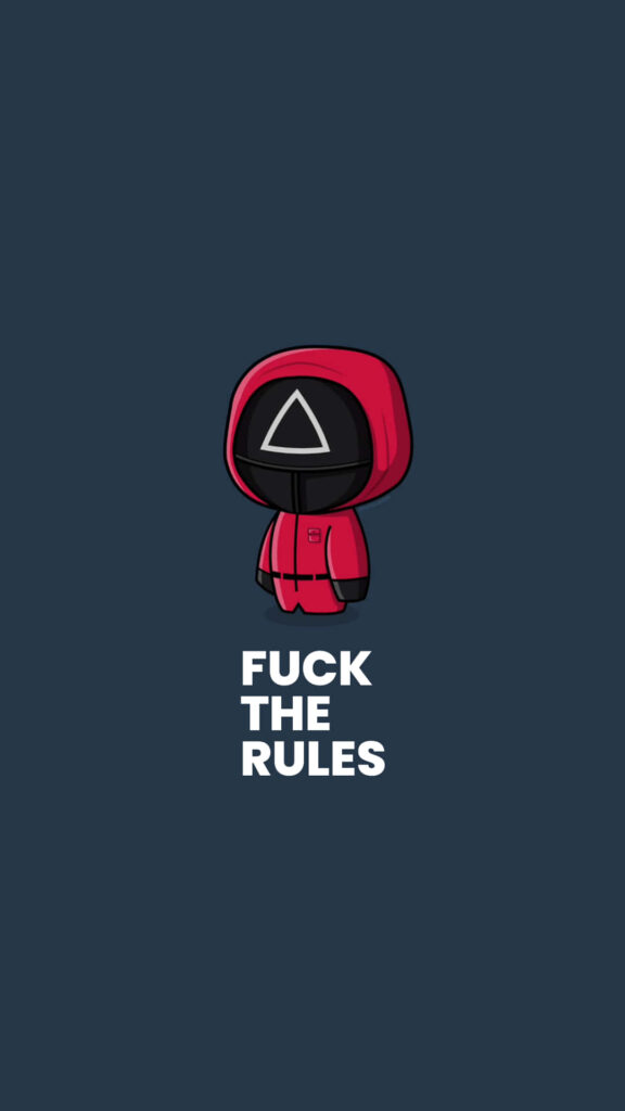 Squid Game: Fu*k The Rules iPhone Background Wallpaper