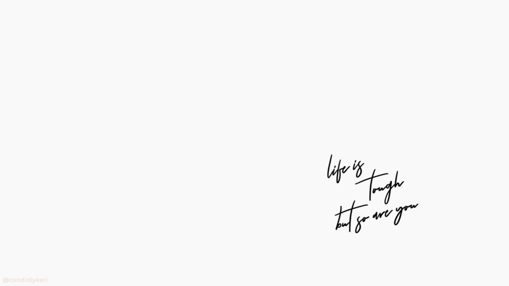 Facing Life's Challenges with Strength: Inspiring words embraced by a Serene Blank Canvas Wallpaper