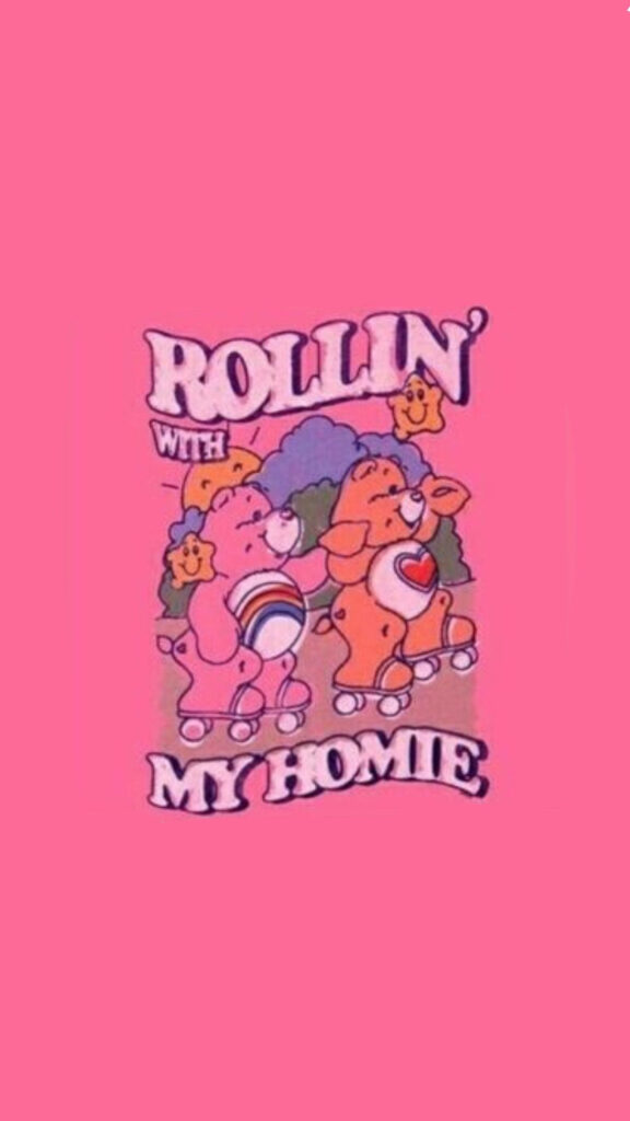 The Baddest Care Bears in Town: Rollin' with My Homie Wallpaper
