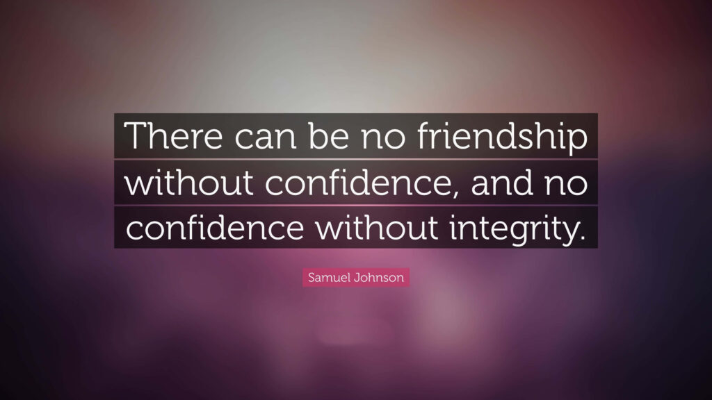 Samuel Johnson Quote Wallpaper: Friendship, Confidence & Integrity