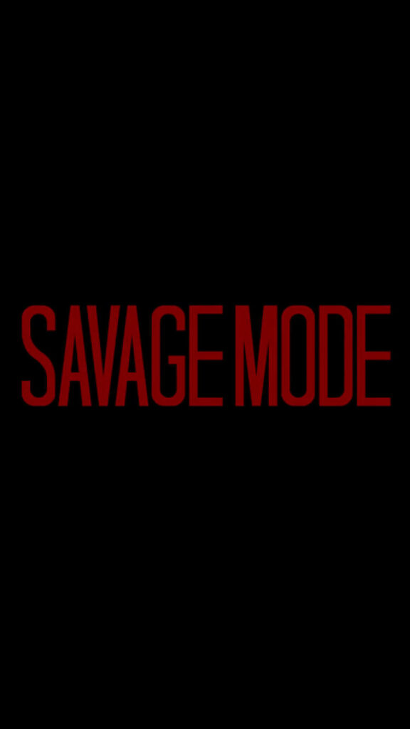 Savage Mode: Red Text on a Black Background Wallpaper