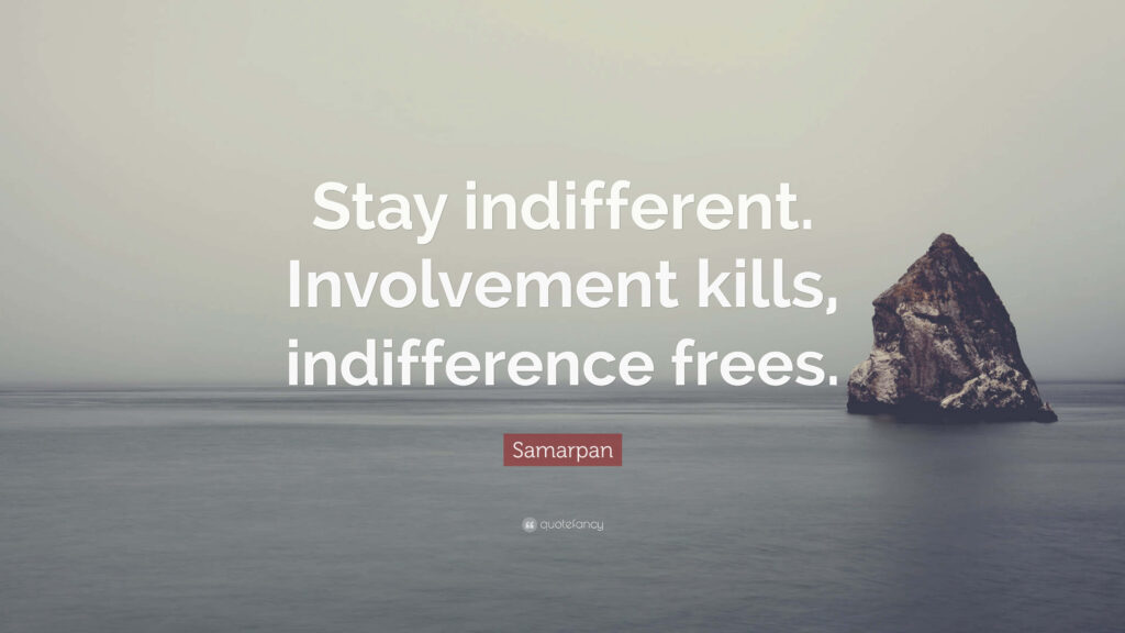 Serene Minimalist Landscape Wallpaper: 'Stay Indifferent' Quote