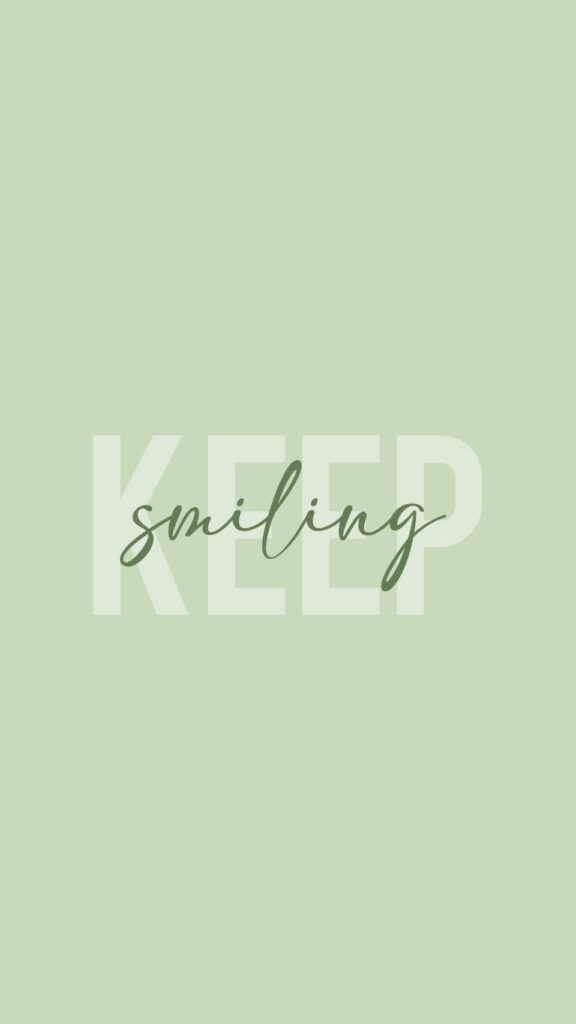 Soothing Mint Green iPhone Wallpaper: 'KEEP Smiling' Design
