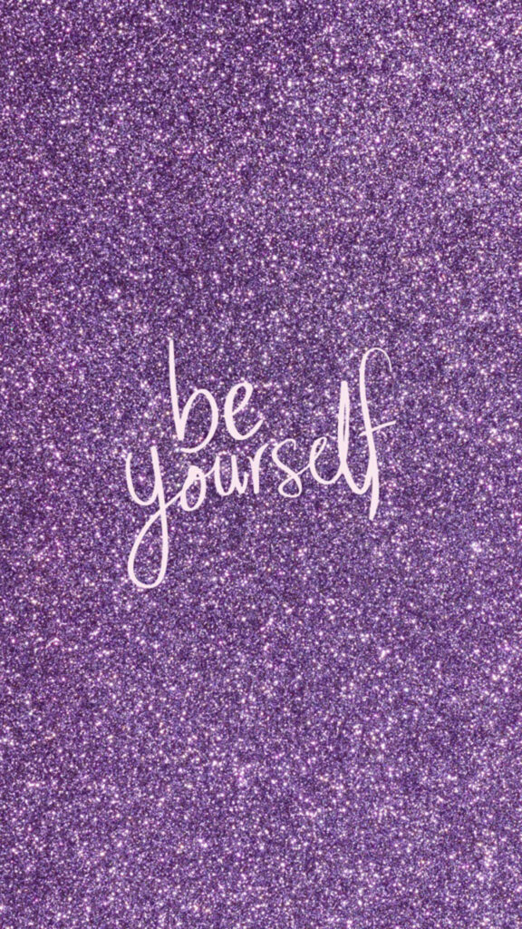 Sparkling Purple Glitter Wallpaper: 'Be Yourself' Inspirational Background