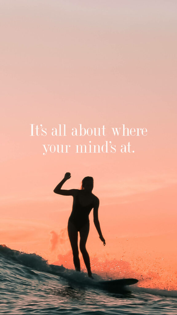 Surfer Silhouette at Sunset: Mindset Quote Wallpaper Background