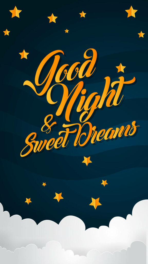 Golden cursive Good Night Sweet Dreams text with stars and clouds on dark blue night background Wallpaper