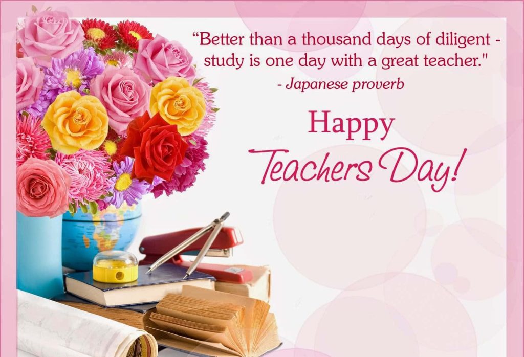 Teachers Day wallpaper with colorful roses books globe sharpener and inspiring Japanese proverb