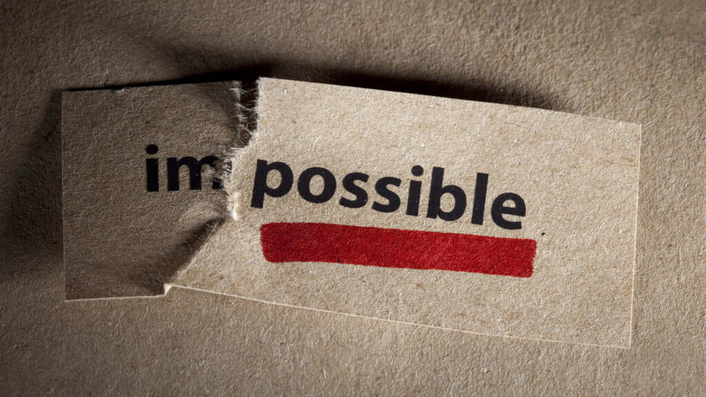 Transform Doubt to Determination: Wallpaper with 'Impossible' Uncovered