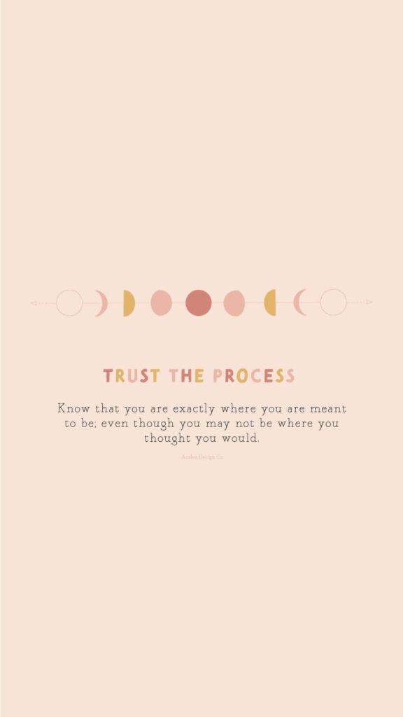 Elegant Pink Wallpaper with Motivational 'Trust the Process' Quote
