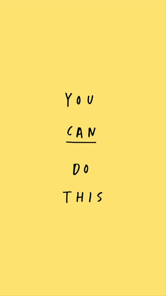 Uplifting Minimalist Wallpaper: 'You Can Do This' on Bright Yellow