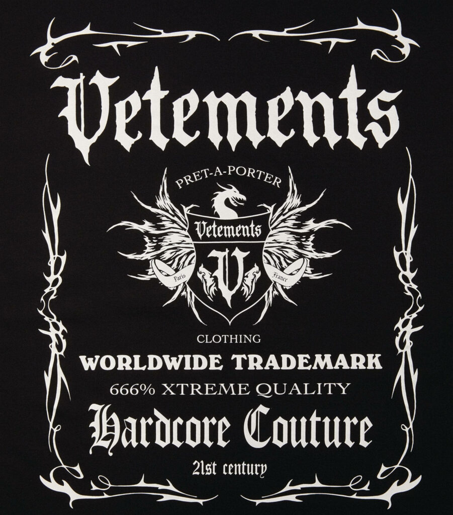 Vetements Black Label wallpaper with bold gothic font Hardcore Couture Worldwide Trademark design