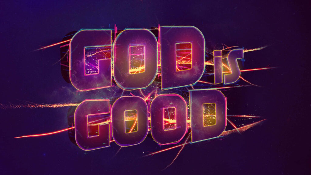 Vibrant GOD IS GOOD Wallpaper with Colorful Glowing Effects
