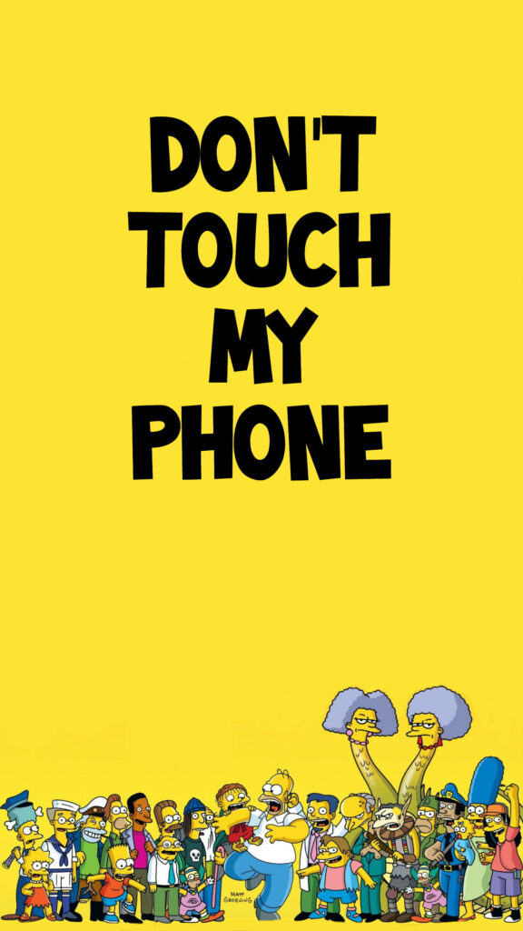 Simpsons Wallpaper: Humorous Scene with 'Don't Touch My Phone'