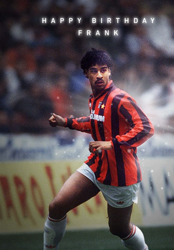 Vintage Frank Rijkaard AC Milan birthday poster wallpaper showing Dutch football legend on field