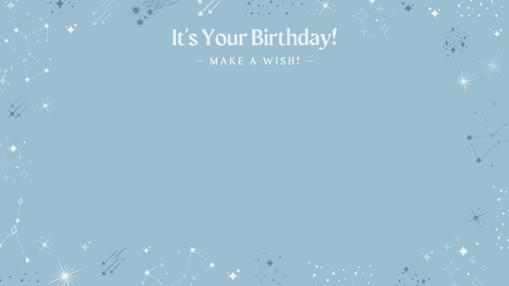 Whimsical Birthday Wallpaper: Soft Blue with Stars & Constellations